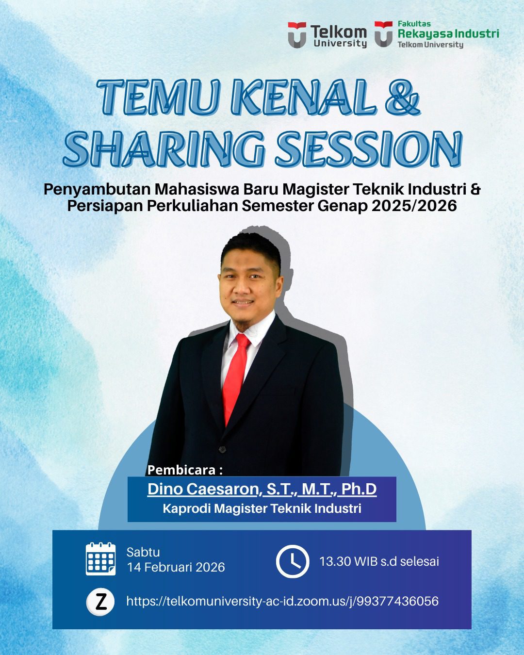 Temu Kenal dan Sharing Session : Penyambutan Mahasiswa Baru Magister Teknik Industri dan Persiapan Perkuliahan Semester Genap 2025/2026