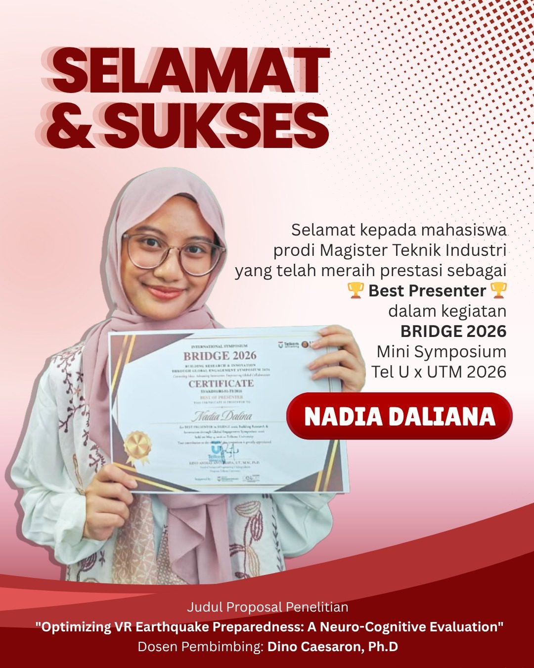Selamat dan Sukses: Mahasiswa Magister Teknik Industri Telkom University Raih Best Presenter di BRIDGE 2026 Mini Symposium